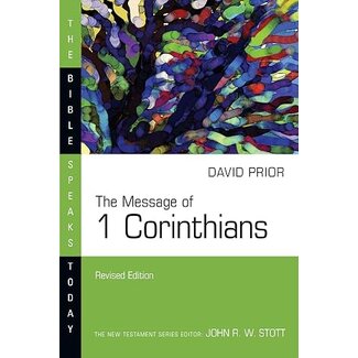 InterVarsity Press (IVP) The Message of 1 Corinthians (The Bible Speaks Today Series)