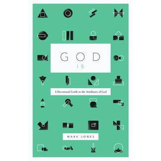 Crossway / Good News God Is: A Devotional Guide to the Attributes of God (PB)