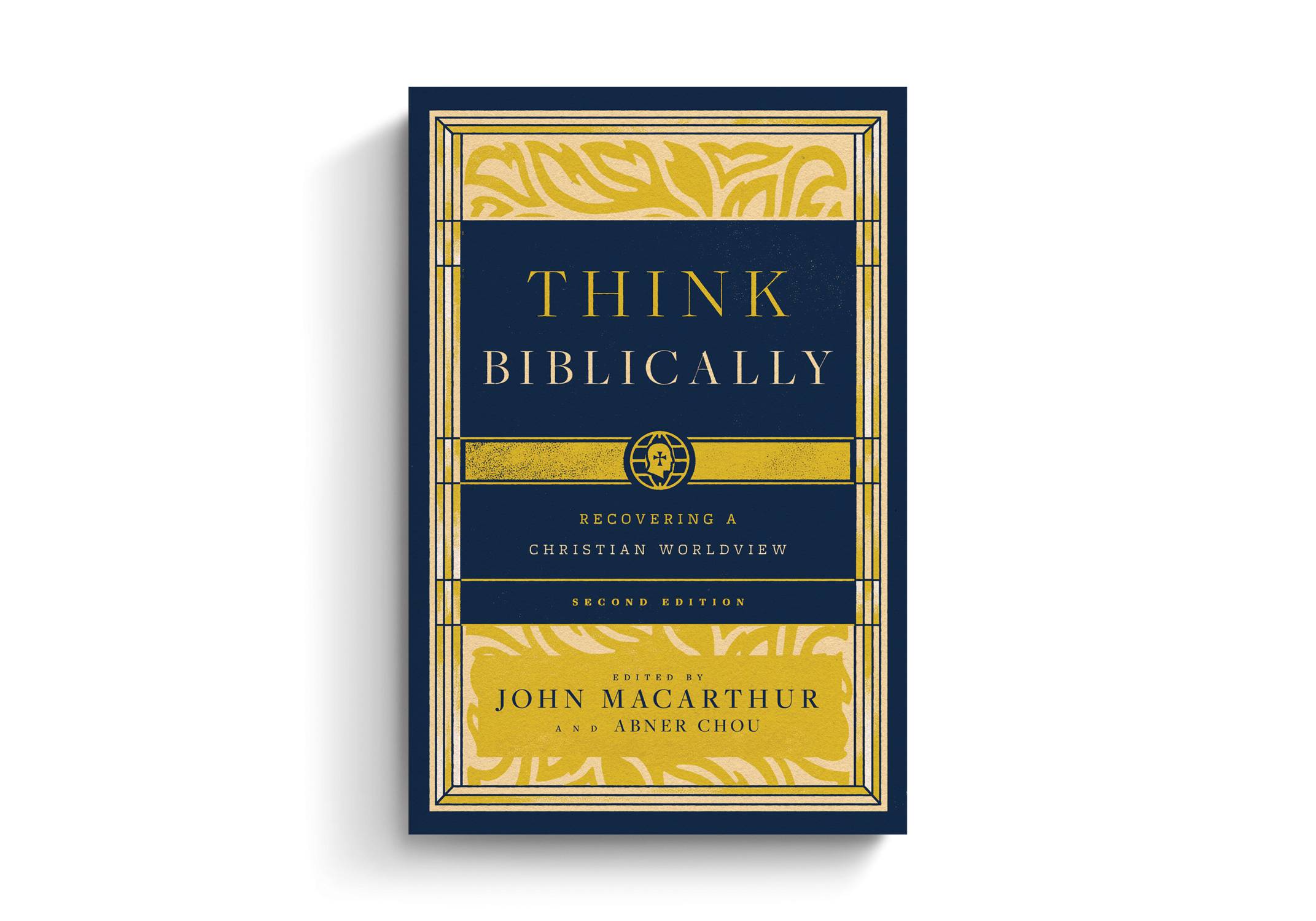 Think Biblically : Recovering a Christian Worldview