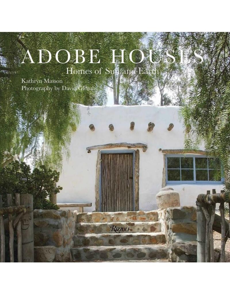 Adobe Houses: Homes of Sun and Earth