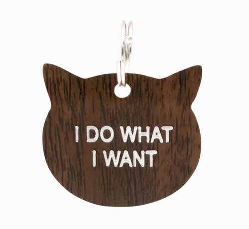 I Do What I Want Tag