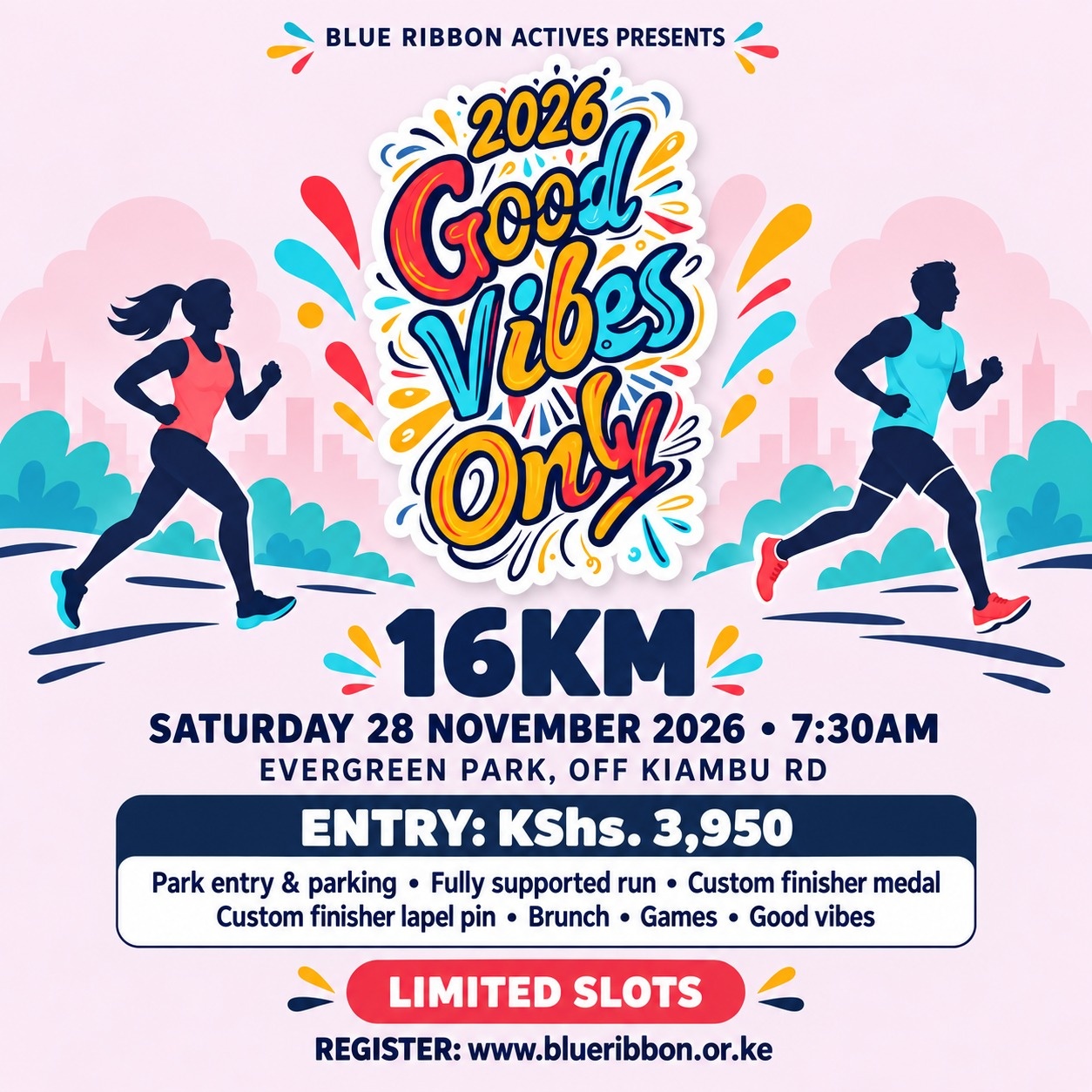Good Vibes Only Run 2026