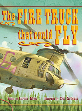 Farcountry Press FCP 9781737238638 Fire Truck That Could Fly Book