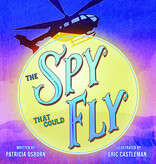 Farcountry Press FCP 9781737238645 Spy That Could Fly Book