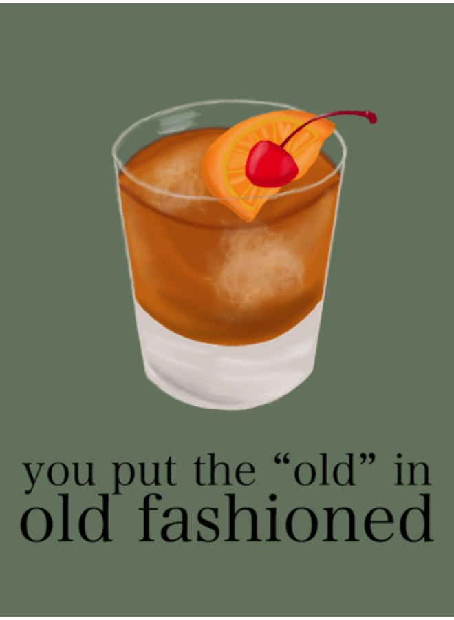 Old Fashioned Card