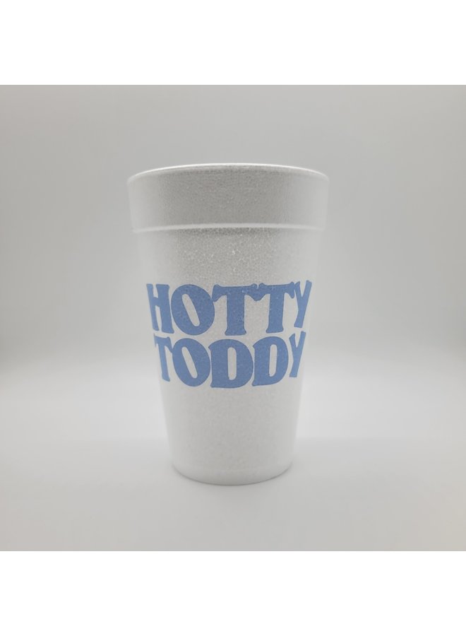 Foam Cups - Hotty Toddy