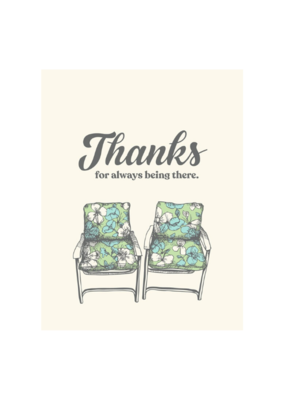 The Good Days Print Co. Thank You for Being There Card