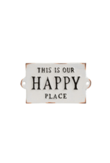 Indaba Trading This Is Our Happy Place Cast Iron Sign