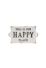 This Is Our Happy Place Cast Iron Sign