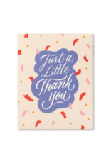 Just a Little Thank You Card