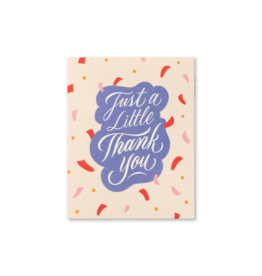 Just a Little Thank You Card