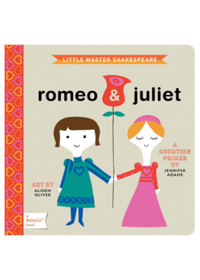 Romeo and Juliet - A Babylit Primer