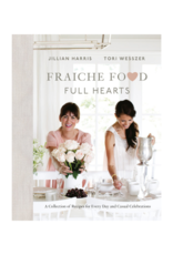 LAST ONE - Fraiche Food, Full Hearts