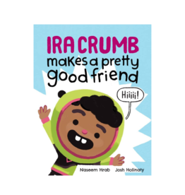 Ira Crumb Makes a Pretty Good Friend
