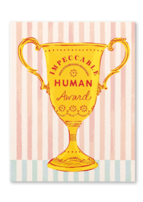 Impeccable Human Award Card