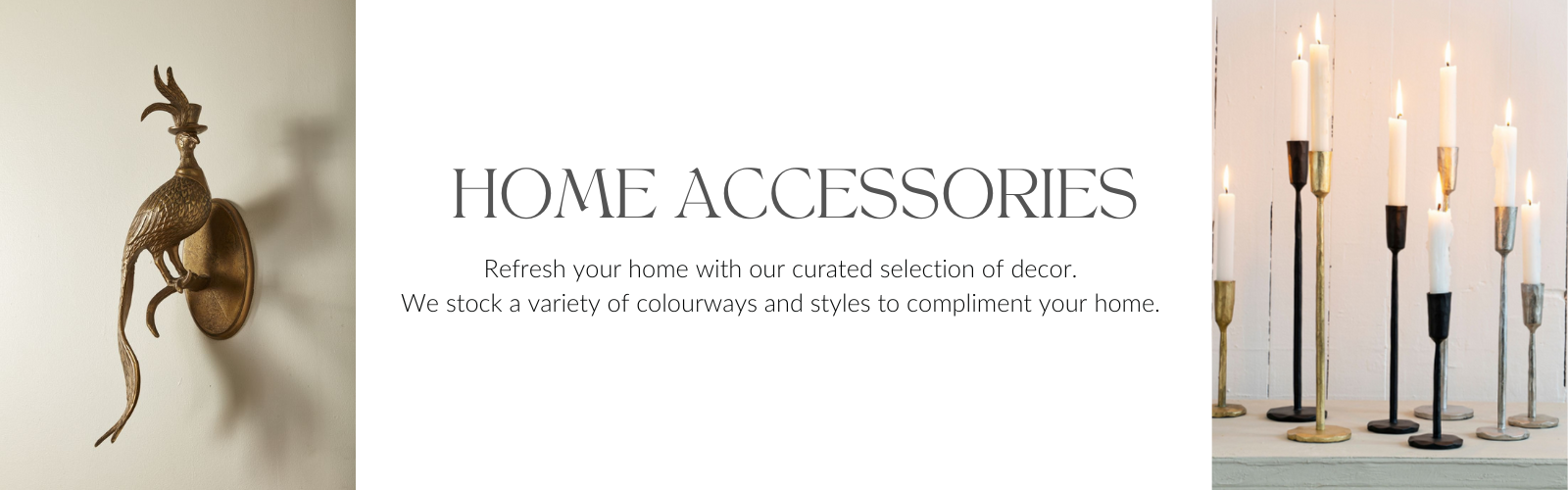 Home Accessories - The Art of Home