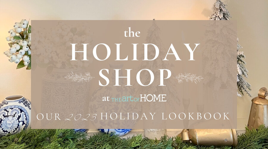 Our 2023 Holiday Shop Lookbook