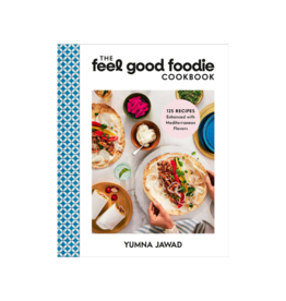 The Feel Good Foodie Cookbook