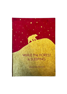 E + E Storybook: While the Forest is Sleeping by J. Hiemstra