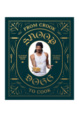 Raincoast Books Snoop Dogg: From Crook to Cook