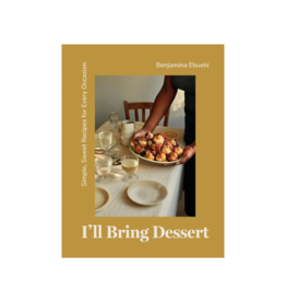 Raincoast Books I'll Bring Dessert Cookbook