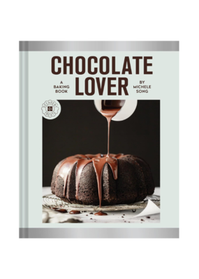 Raincoast Books Chocolate Lover: A Baking Book