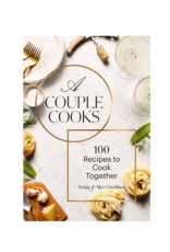 Raincoast Books A Couple Cooks: 100 Recipes to Cook Together