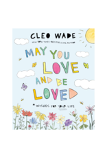 Raincoast Books May You Love and Be Loved