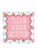 Older Wiser Hotter Cocktail Napkins