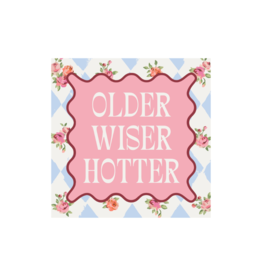 Older Wiser Hotter Cocktail Napkins