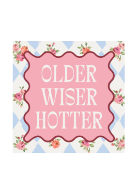 Older Wiser Hotter Cocktail Napkins