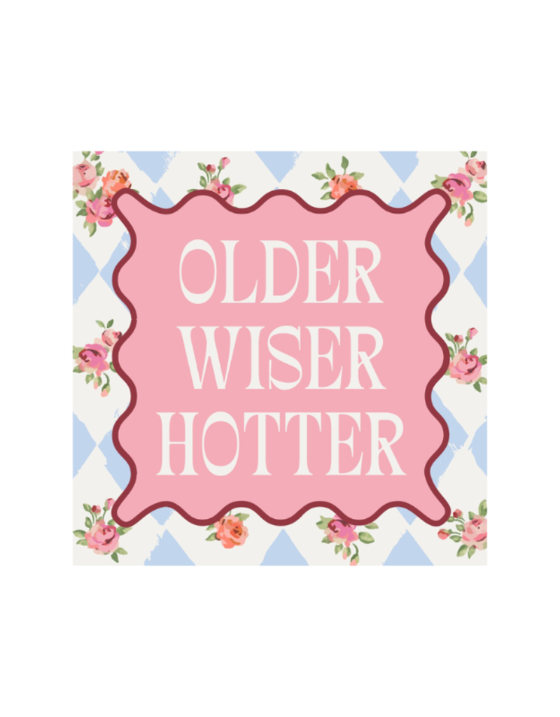 Older Wiser Hotter Cocktail Napkins