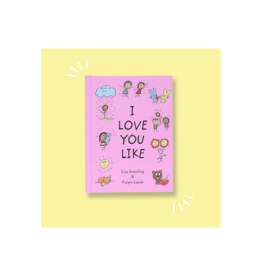 Raincoast Books I Love You Like Book