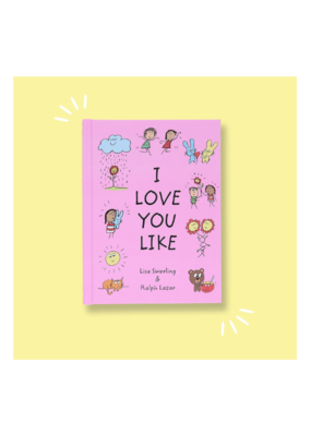 Raincoast Books I Love You Like Book