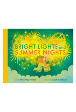 Bright Lights and Summer Nights