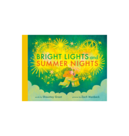 Bright Lights and Summer Nights