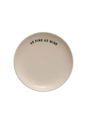Creative Co-Op Wine Saying Stoneware Plate "As Fine As Wine"
