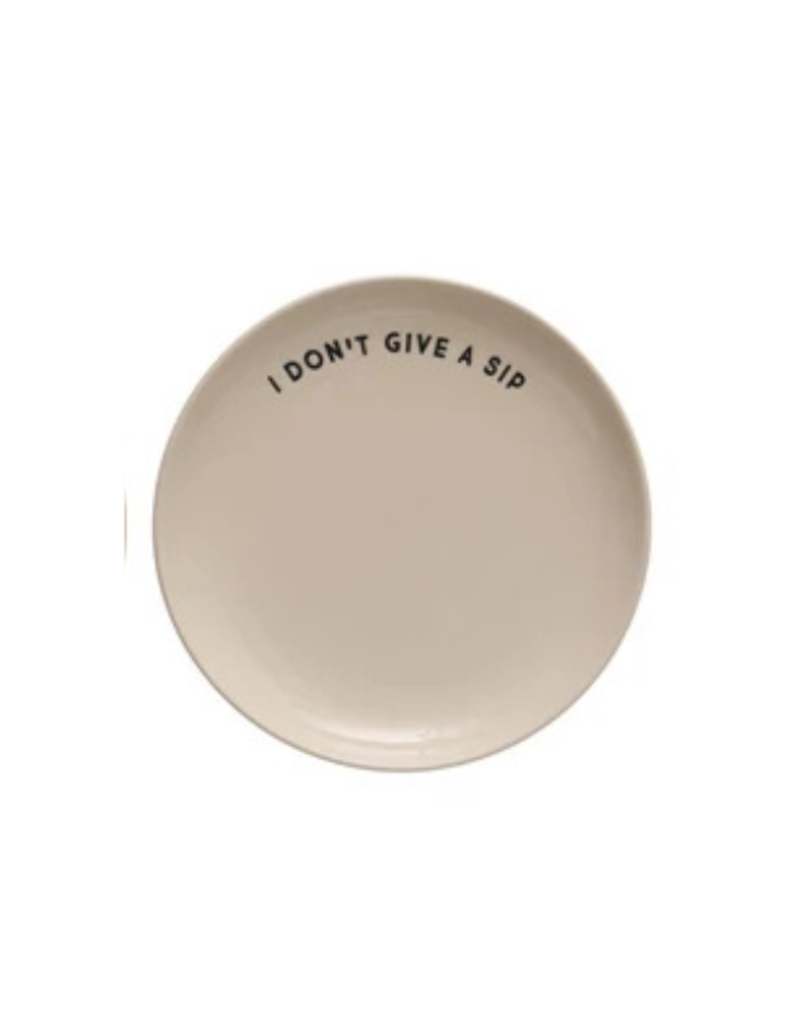 Creative Co-Op Wine Saying Stoneware Plate "I Don't Give a Sip"