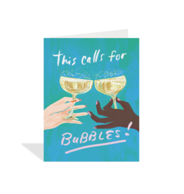 Calls For Bubbles Card