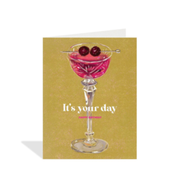 It's Your Day Card