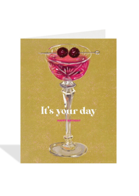 It's Your Day Card
