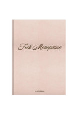 Raincoast Books F*ck Menopause: A Journal