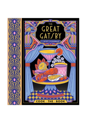 Raincoast Books The Great Gatsby: Complete Novel with 15 Recipes