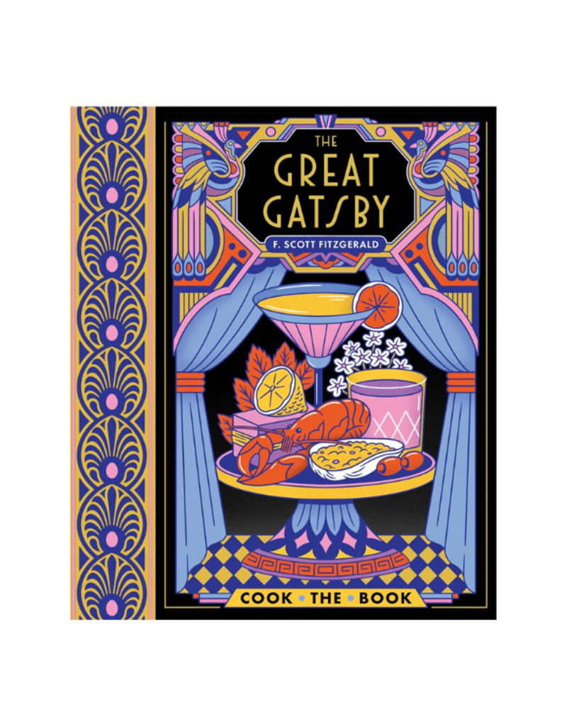 Raincoast Books The Great Gatsby: Complete Novel with 15 Recipes