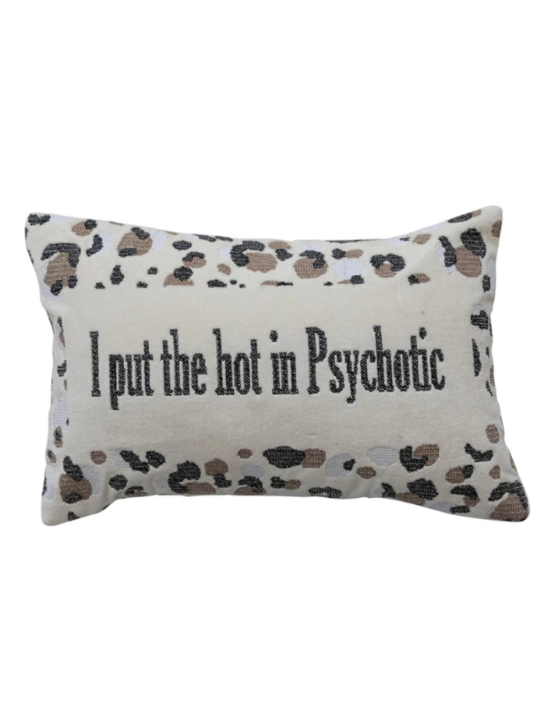 Creative Co-Op Hot Psychotic Cotton Pillow