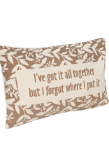 Creative Co-Op I've Got It All Together... Cotton Pillow