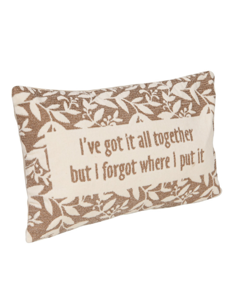 Creative Co-Op I've Got It All Together... Cotton Pillow