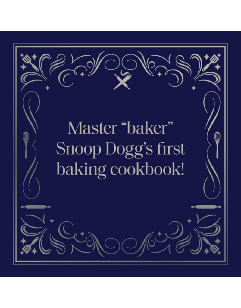 Raincoast Books Snoop Dogg's Treats to Eat: Baking