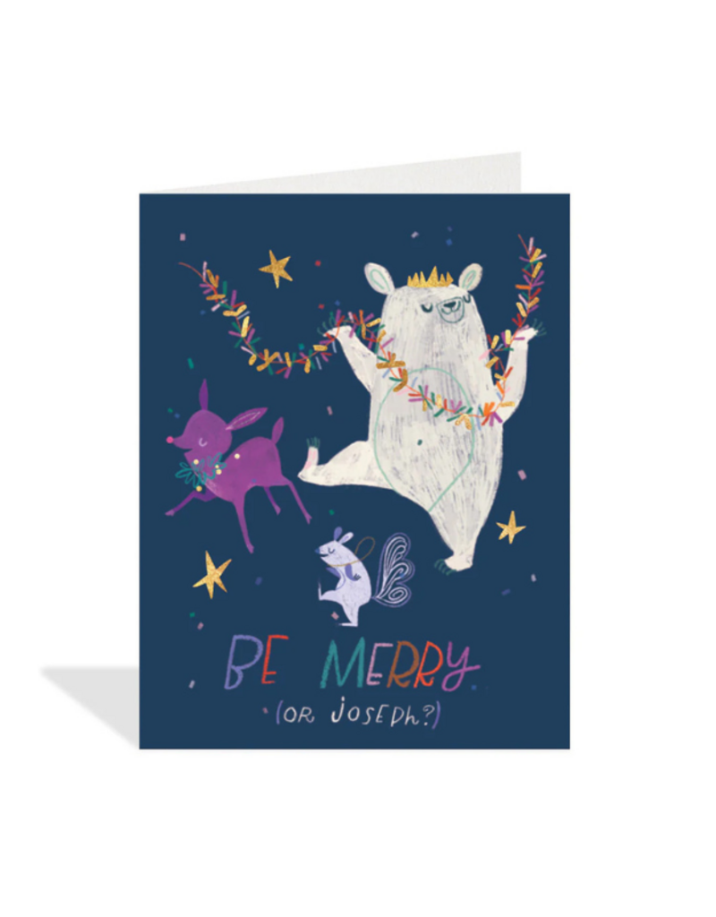 Be Merry Or Joseph Card