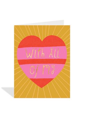 Halfpenny Postage All My Heart Card